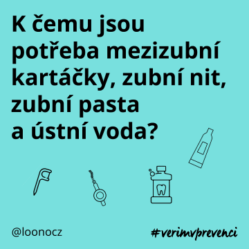 K čemu jsou potřeba mezizubní kartáčky, zubní nit, zubní pasta a ústní voda?