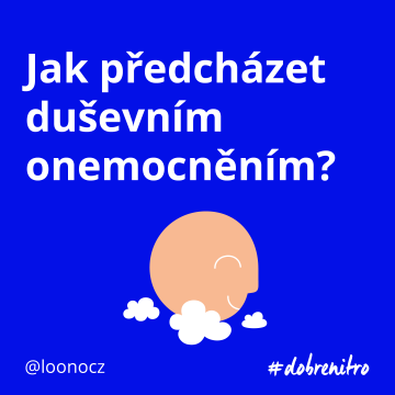 Jak předcházet duševním onemocněním?