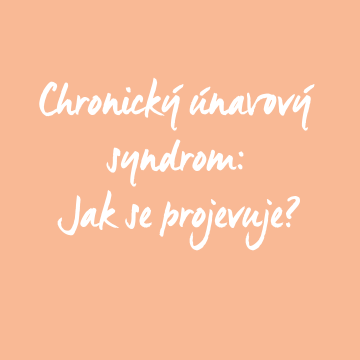 Chronický únavový syndrom: Jak se projevuje?