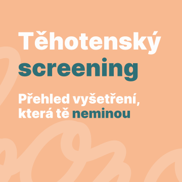 Těhotenský screening: Přehled vyšetření