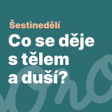 Co se děje s tělem a duší při šestinedělí